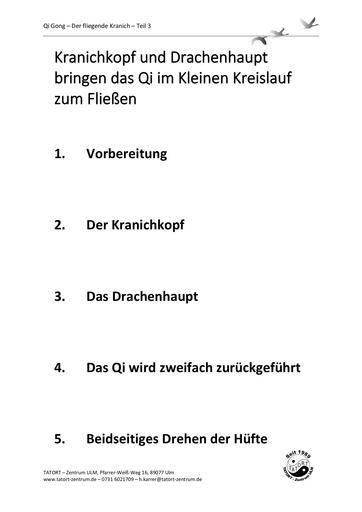 Der fliegende Kranich Teil 3 - Kranichkopf und Drachenhaupt bringen das Qi im Kleinen Kreislauf zum Fließen